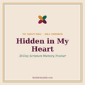 Hidden in My Heart — A 30-Day Scripture Memory Tracker (Digital Download)